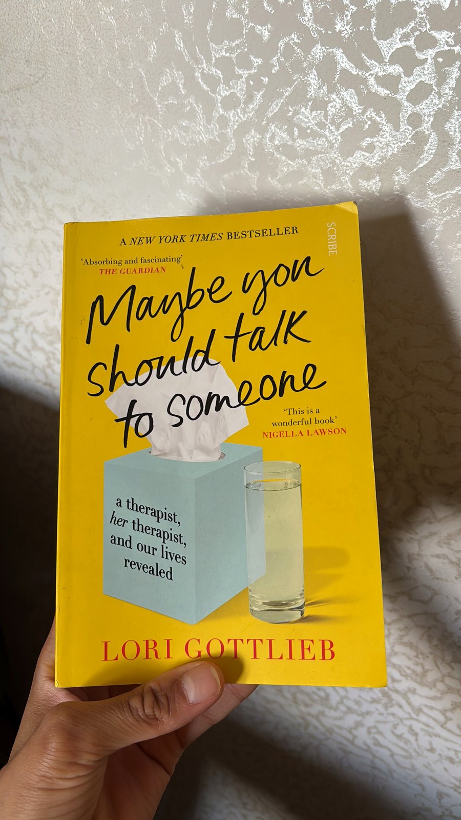 Maybe You Should Talk to Someone by Lori Gottlieb